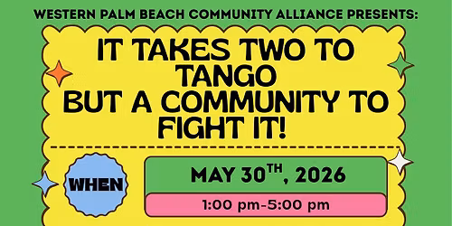 It Takes Two To Tango, But A Community To Fight It!