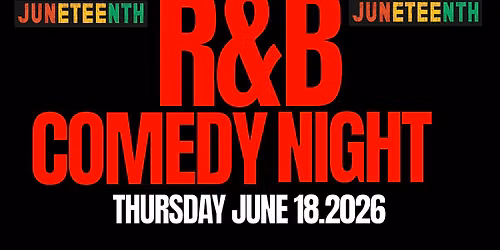 R&B COMEDY NIGHT: LIVE AT THE COMEDY ROOM