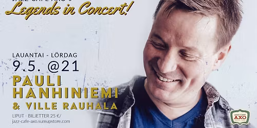 LEGENDS in CONCERT: PAULI HANHINIEMI & VILLE RAUHALA