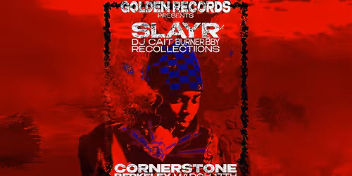 Golden Records Presents: slayr