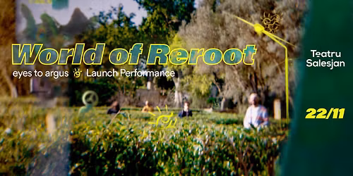 World of Reroot | Eyes to Argus | Launch Performance