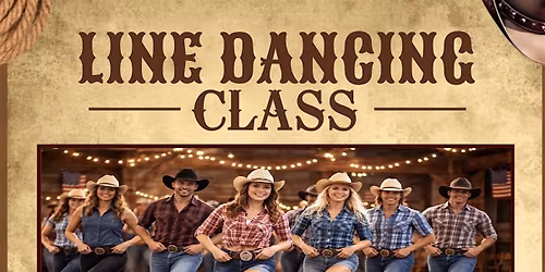 Line dancing lesson every Tuesday 7:30pm. Food, drinks and dancing.