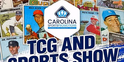 Carolina Collectors Showcase Sports \u2022 TCG \u2022 Memorabilia