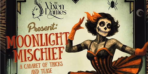 Moonlight Mischief - A Cabaret of Tricks and Tease