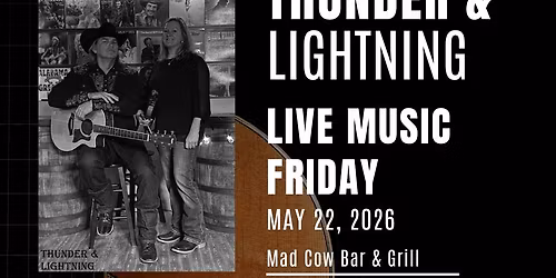 Thunder & Lightning | Live Music at Mad Cow Bar & Grill | London Ohio