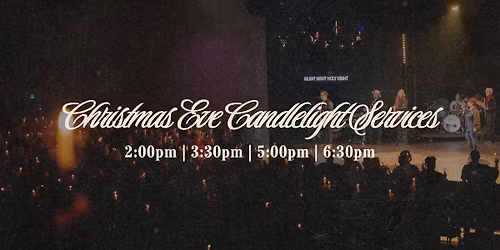 Christmas Eve Candlelight Services