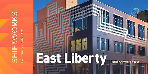 East Liberty Public Art Walking Tour
