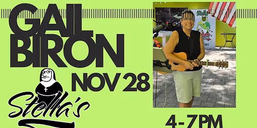 Gail Biron - BACK at Stella's