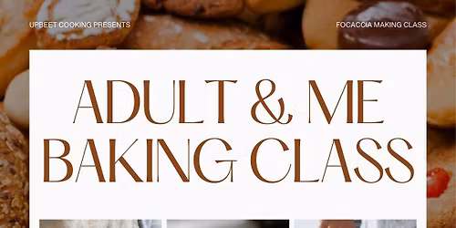 Adult & Me - Focaccia Bread