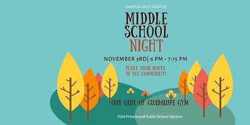 Greater West Seattle Middle School Information Night