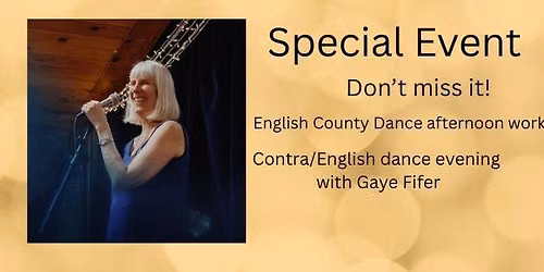 English Country Dance Workshop afternoon and Contra\/English Dance evening