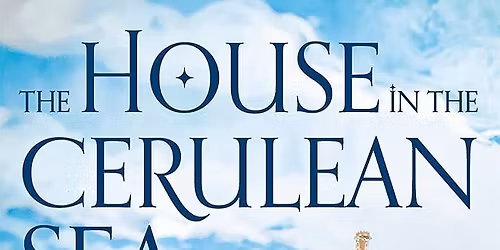 NQBC November Meet Up House in the Cerulean Sea by T.J Klune