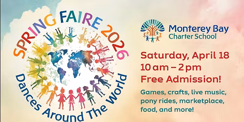Monterey Bay Charter School Annual Spring Faire 
