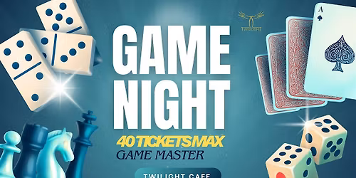 Twilight Social & Games Night