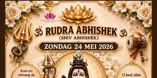 \ud83d\udd49\ufe0f RUDRA ABHISHEK (Shiv Abhishek) \ud83d\udd49\ufe0f Zondag 24 mei 2026