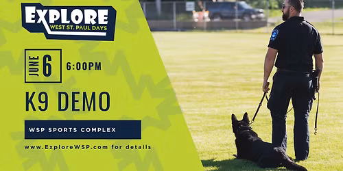 K9 Demo | Explore West St. Paul Days