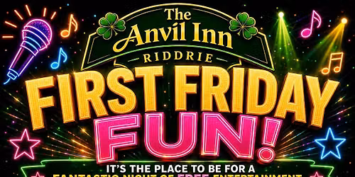 FIRST FRIDAY FUN NIGHT