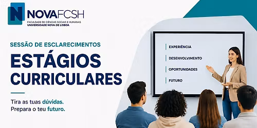 Sess\u00e3o de esclarecimento sobre est\u00e1gios curriculares da CNL -  Mestrados