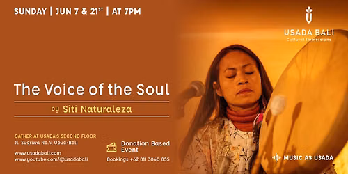 The Voice of the Soul \u2014 by Siti Naturaleza
