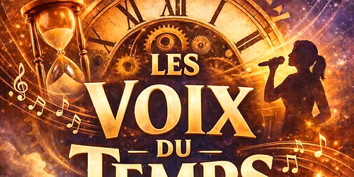 Les voix du temps 