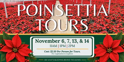 Poinsettia Tours at The Plant Farm\u00ae