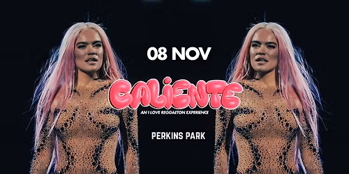 \ud83d\udd25CALIENTE \u2013 an I LOVE REGGAETON experience\ud83d\udd25