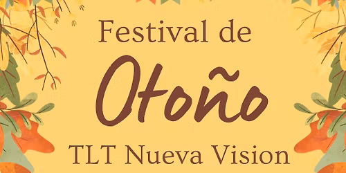 FESTIVAL DE OTONO DE LA IGLESIA TLTNV