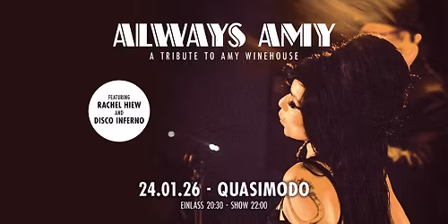 Always Amy \u00b7 A tribute to Amy Winehouse \u00b7 24.01.26