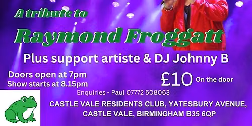 Tribute to Raymond Froggatt Evening with Steve Raymond + support