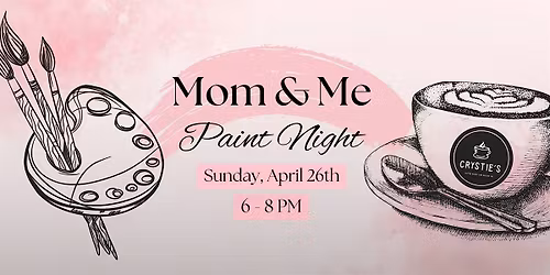 Mom & Me Paint Night