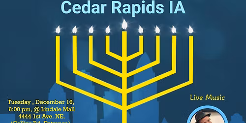 Light Up Cedar Rapids \u2013 Public Menorah Lighting