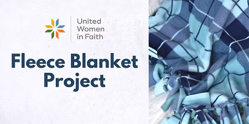 Tied fleece blanket-making, 4th Mondays in April, June - October, 3rd Monday in May, all at 7 pm