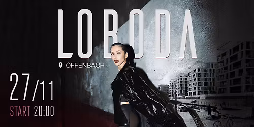 \ud83d\udc60 LOBODA \u2014 \u041e\u0444\u0444\u0435\u043d\u0431\u0430\u0445. \u041e\u0434\u0438\u043d \u0432\u0435\u0447\u0435\u0440 \u2014 \u0446\u0435\u043b\u0430\u044f \u0438\u0441\u0442\u043e\u0440\u0438\u044f. 27 \u043d\u043e\u044f\u0431\u0440\u044f !