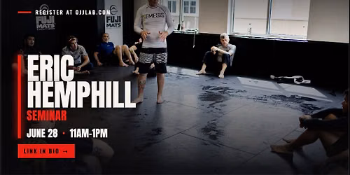 Eric Hemphill Gi & No-Gi Seminar at Oregon Jiu Jitsu Lab