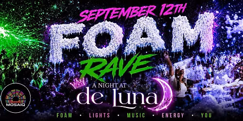 Foam Rave