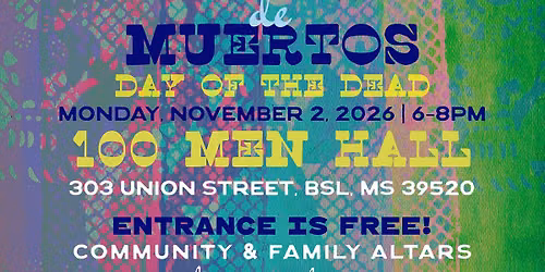 D\u00eda de Muertos (Day of the Dead)