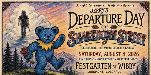 A Night for Jerry \u2013 Shakedown Street at Festgarten at Wibby