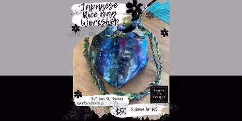 Japanese Rice Bag 'Komebukuro' Workshop