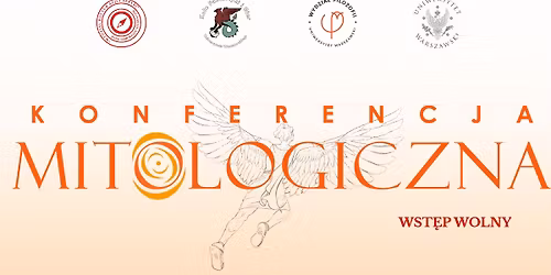Naukowa Konferencja Mitologiczna KFiG UW & RSS WKAiA UW