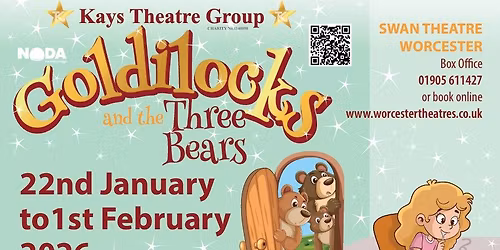 Kays Theatre Group presents : Goldilocks and the Three Bears