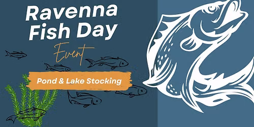 Ravenna Centerra Country Store - Fish Day #2
