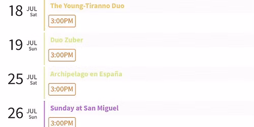 CHAMBER MUSIC AT SAN MIGUEL - JULY 16 through AUGUST 16