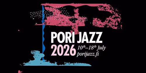 Pori Jazz, Kirjurinluoto Three Day Ticket, July 2026