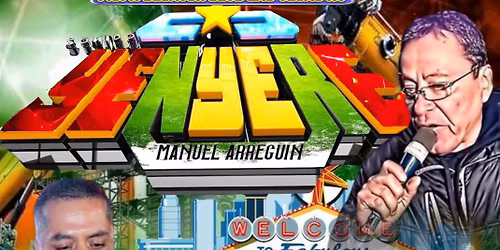 SONIDO YENYERE, ALEX ARREGUIN & MAS