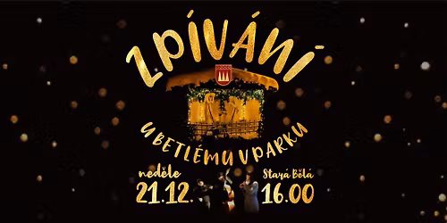 Zp\u00edv\u00e1n\u00ed u betl\u00e9mu Star\u00e1 B\u011bl\u00e1