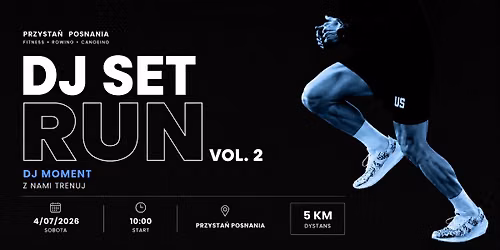 DJ set RUN vol.2 Przysta\u0144 Posnania
