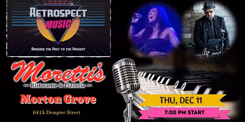 Retrospect @ Moretti's - Morton Grove