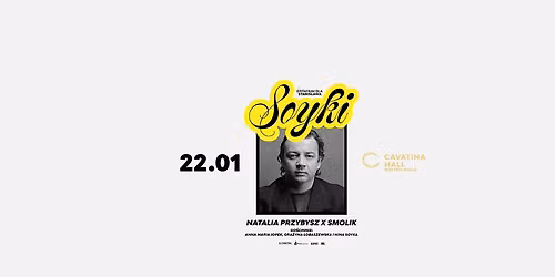 Epitafium dla Stanis\u0142awa Soyki | Natalia Przybysz & Andrzej Smolik oraz go\u015bcie | Cavatina Hall