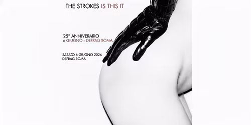 The Strokes \u2013 "IS THIS IT" 25th Anniversary