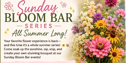 Sunday Bloom Bar 